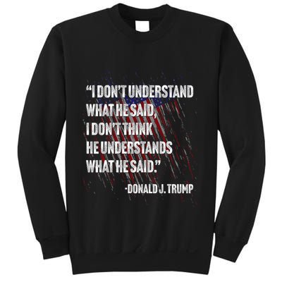 Trump Biden Presidential Debate 2024 Funny Quote Sweatshirt