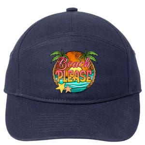 Tropical Beach Please Summertime Summer Vibes Vacay Mode Meaningful Gift 7-Panel Snapback Hat