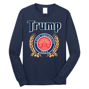 Trump Best President A Fine President 2024 2028 Long Sleeve Shirt