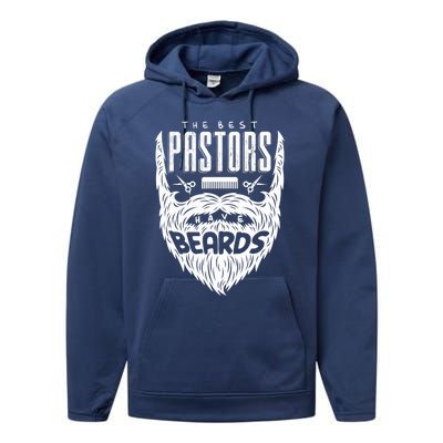 The Best Pastors Have Beards Funny Appreciation Gift For Performance Fleece Hoodie