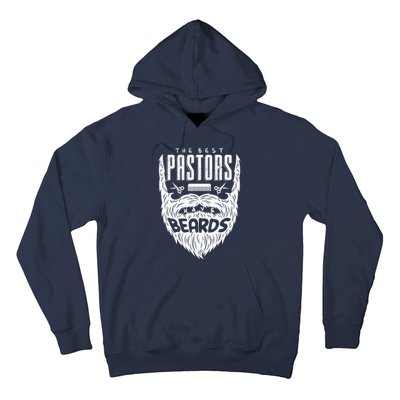 The Best Pastors Have Beards Funny Appreciation Gift For Hoodie