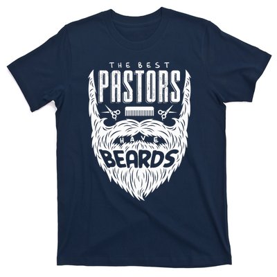 The Best Pastors Have Beards Funny Appreciation Gift For T-Shirt