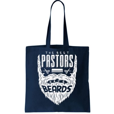 The Best Pastors Have Beards Funny Appreciation Gift For Tote Bag