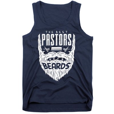 The Best Pastors Have Beards Funny Appreciation Gift For Tank Top