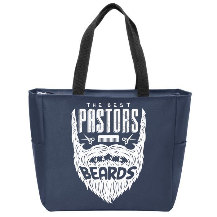 The Best Pastors Have Beards Funny Appreciation Gift For Zip Tote Bag