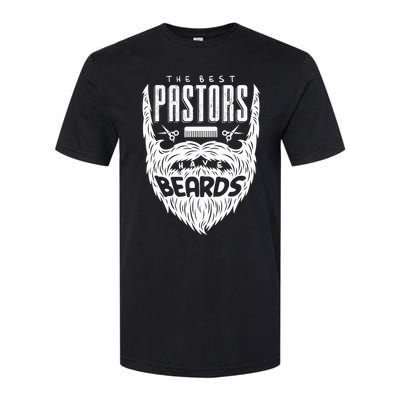 The Best Pastors Have Beards Funny Appreciation Gift For Softstyle CVC T-Shirt