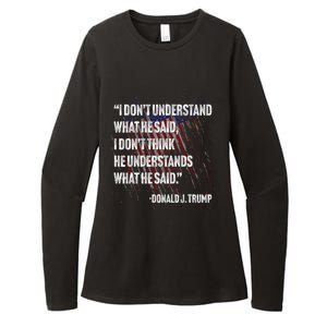 Trump Biden Presidential Debate 2024 Funny Quote Womens CVC Long Sleeve Shirt