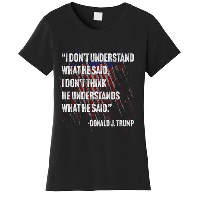 Trump Biden Presidential Debate 2024 Funny Quote Women's T-Shirt