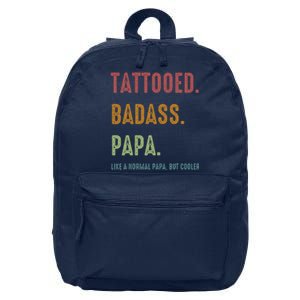 Tattooed Badass Papa Inked FatherS Day Present 16 in Basic Backpack