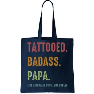 Tattooed Badass Papa Inked FatherS Day Present Tote Bag