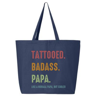 Tattooed Badass Papa Inked FatherS Day Present 25L Jumbo Tote