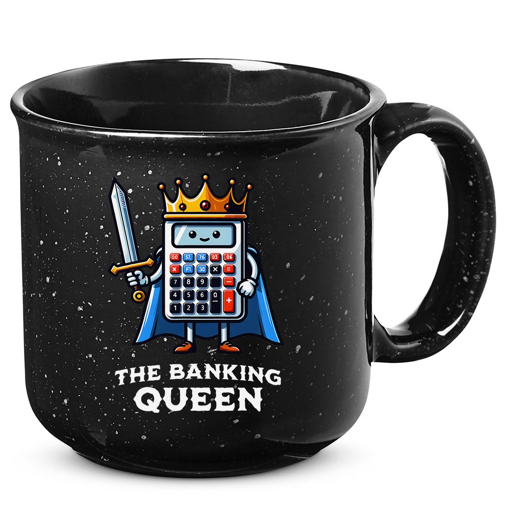 The Banking Queen Funny Illustration Calculator 15oz Campfire Ceramic Mug