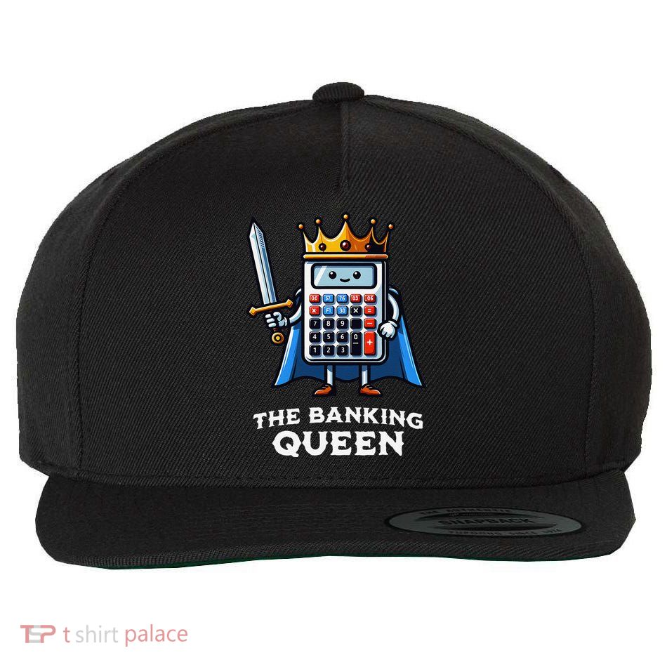 The Banking Queen Funny Illustration Calculator Wool Snapback Cap