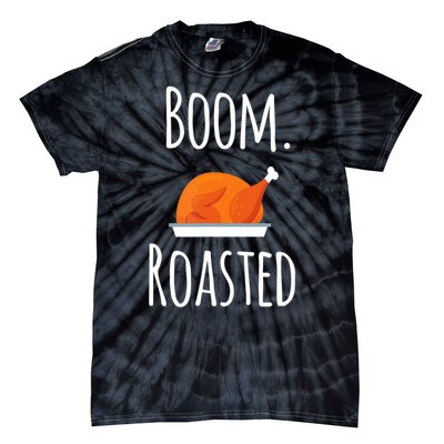 Thanksgiving Boom Roasted Turkey Tie-Dye T-Shirt