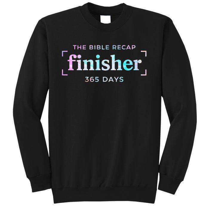 The Bible Recap Finisher 365 Days Gift Sweatshirt