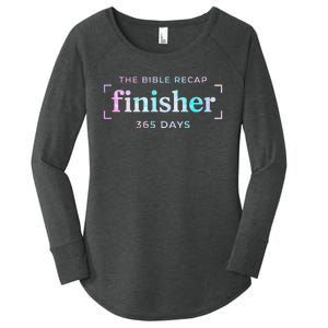 The Bible Recap Finisher 365 Days Gift Women's Perfect Tri Tunic Long Sleeve Shirt