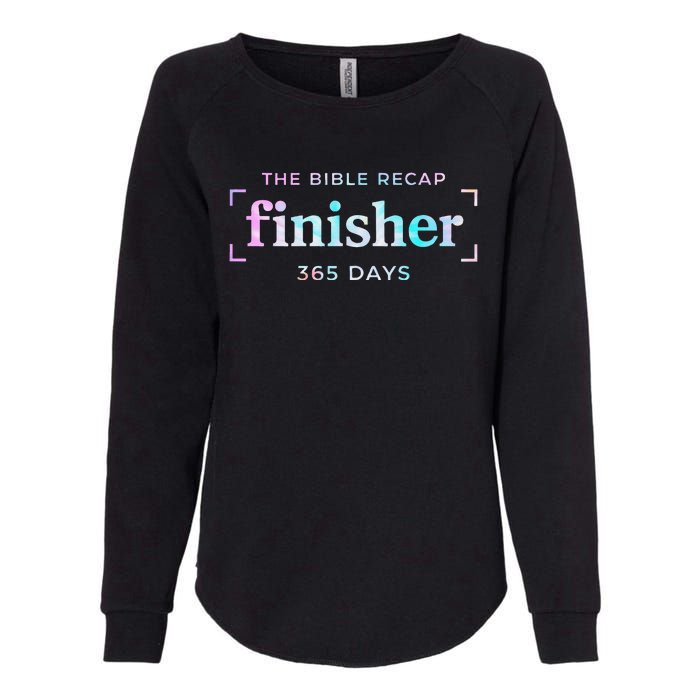 The Bible Recap Finisher 365 Days Gift Womens California Wash Sweatshirt