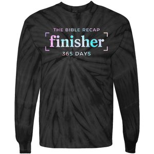 The Bible Recap Finisher 365 Days Gift Tie-Dye Long Sleeve Shirt