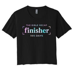 The Bible Recap Finisher 365 Days Gift Women's Crop Top Tee