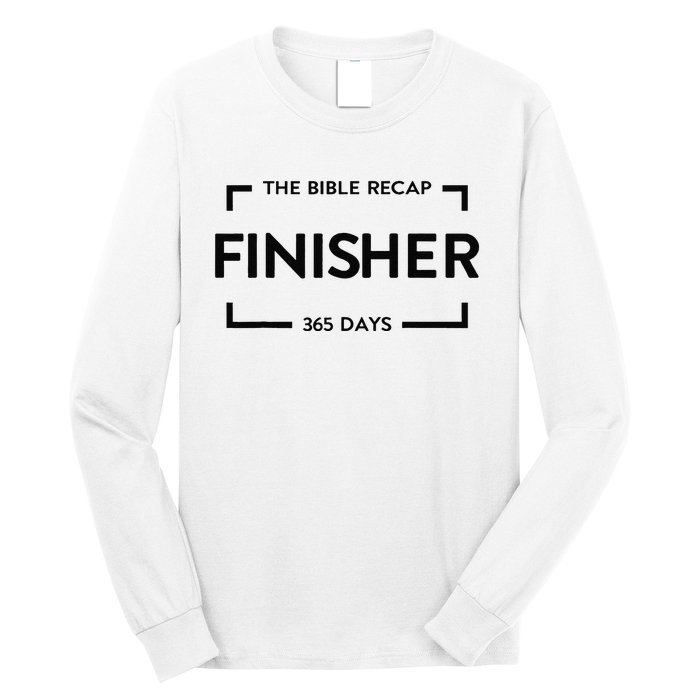 The Bible Recap Finisher 365 Days Gift Long Sleeve Shirt