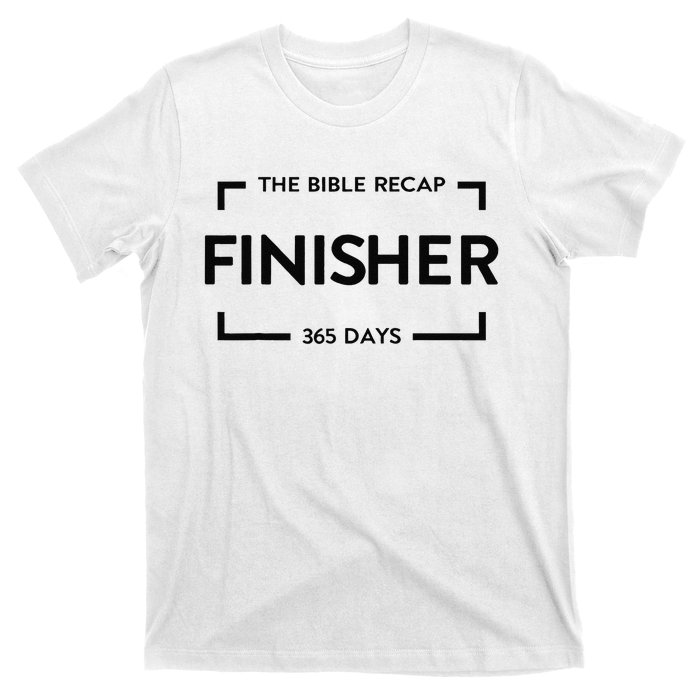 The Bible Recap Finisher 365 Days Gift T-Shirt