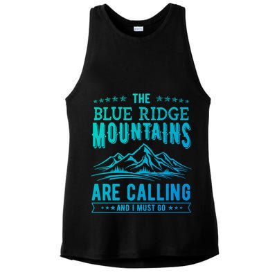 The Blue Ridge Mountains Are Calling And I Must Go Funny Gift Ladies PosiCharge Tri-Blend Wicking Tank