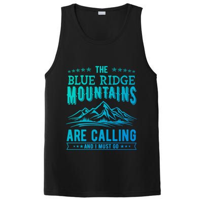 The Blue Ridge Mountains Are Calling And I Must Go Funny Gift PosiCharge Competitor Tank
