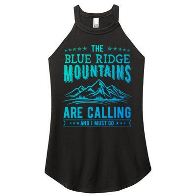 The Blue Ridge Mountains Are Calling And I Must Go Funny Gift Women's Perfect Tri Rocker Tank