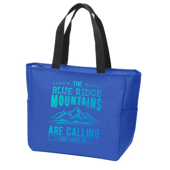 The Blue Ridge Mountains Are Calling And I Must Go Funny Gift Zip Tote Bag