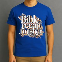The Bible Recap Finisher 365 Days Christian Journey T-Shirt