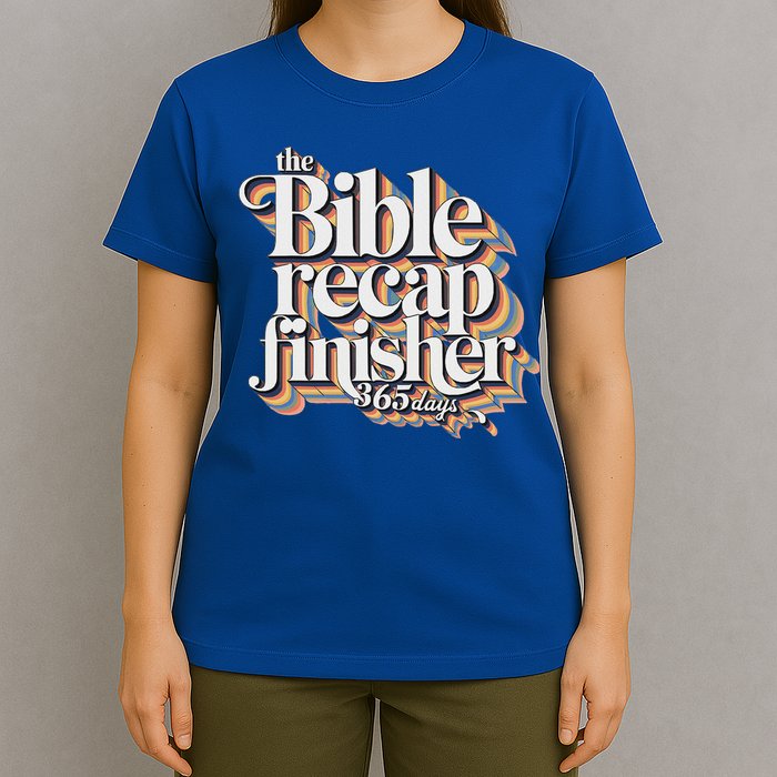 The Bible Recap Finisher 365 Days Christian Journey T-Shirt