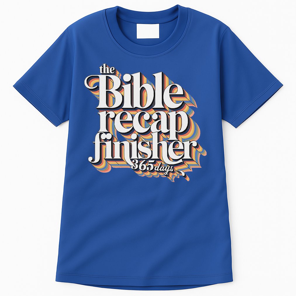 The Bible Recap Finisher 365 Days Christian Journey Tall T-Shirt