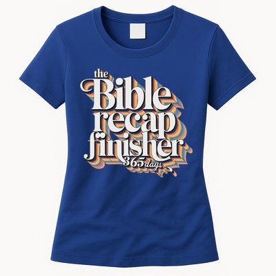 The Bible Recap Finisher 365 Days Christian Journey Womens T-Shirt