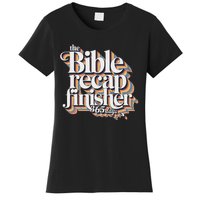 The Bible Recap Finisher 365 Days Christian Journey Women's T-Shirt