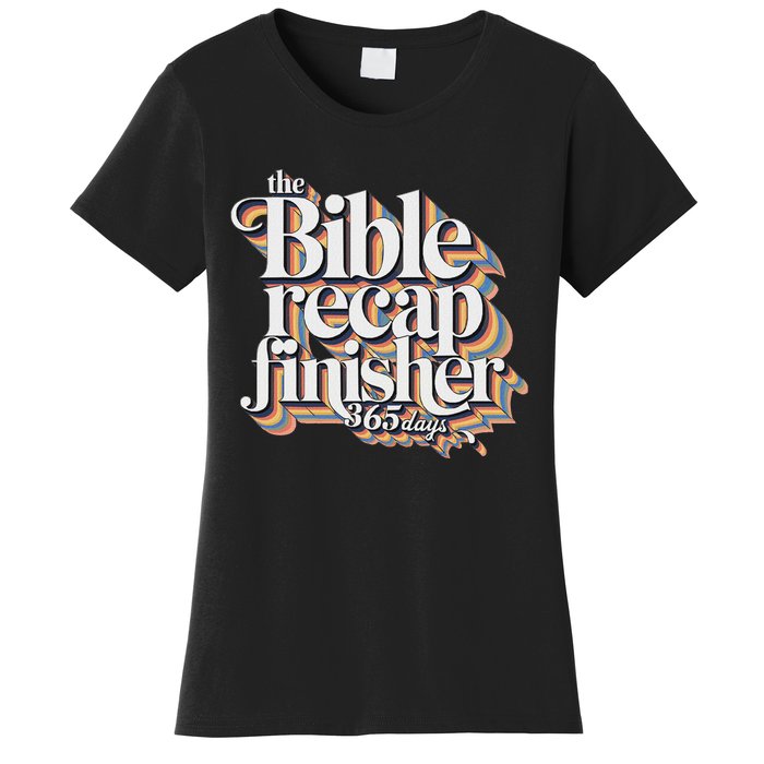 The Bible Recap Finisher 365 Days Christian Journey Women's T-Shirt