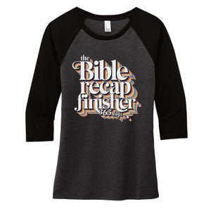 The Bible Recap Finisher 365 Days Christian Journey Women's Tri-Blend 3/4-Sleeve Raglan Shirt