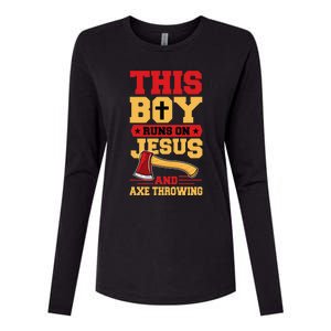 This Boy Runs On Jesus And Axe Throwing Womens Cotton Relaxed Long Sleeve T-Shirt