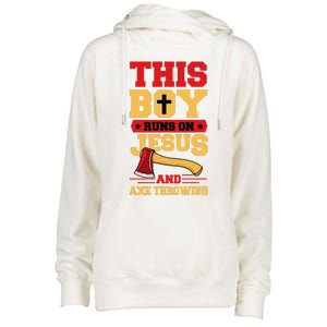 This Boy Runs On Jesus And Axe Throwing Womens Funnel Neck Pullover Hood