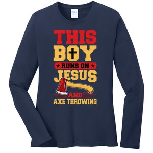 This Boy Runs On Jesus And Axe Throwing Ladies Long Sleeve Shirt