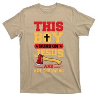 This Boy Runs On Jesus And Axe Throwing T-Shirt