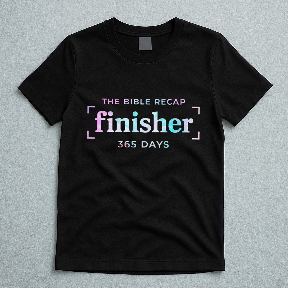 The Bible Recap Finisher 365 Days Christian Religious T-Shirt
