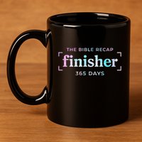 The Bible Recap Finisher 365 Days Christian Religious 11oz C Handle Ceramic Mug
