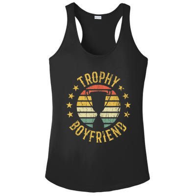 Trophy Boyfriend Retro Clothes Gift For Girlfriend Cute Valentine Gift Ladies PosiCharge Competitor Racerback Tank