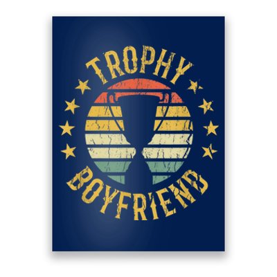 Trophy Boyfriend Retro Clothes Gift For Girlfriend Cute Valentine Gift Poster