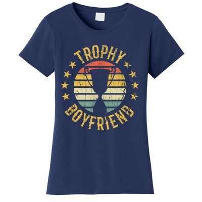 Trophy Boyfriend Retro Clothes Gift For Girlfriend Cute Valentine Gift Women's T-Shirt