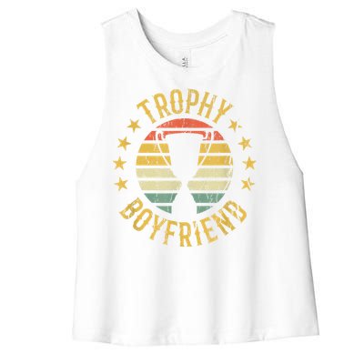 Trophy Boyfriend Retro Clothes Gift For Girlfriend Cute Valentine Gift Women's Racerback Cropped Tank