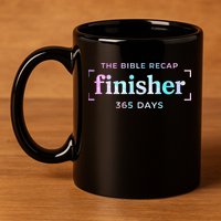 The Bible Recap Finisher 365 Days Christian Religious 11oz C Handle Ceramic Mug
