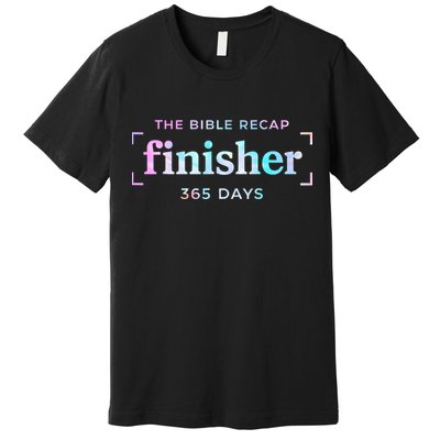 The Bible Recap Finisher 365 Days Christian Religious Premium T-Shirt