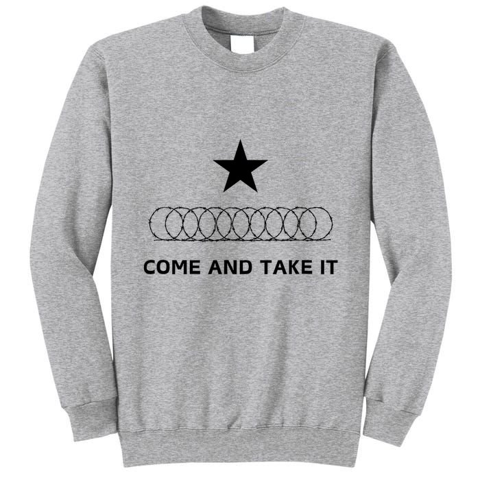 Texas Border Razorwire Come And Take It Tall Sweatshirt