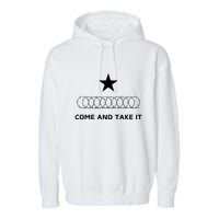 Texas Border Razorwire Come And Take It Garment-Dyed Fleece Hoodie